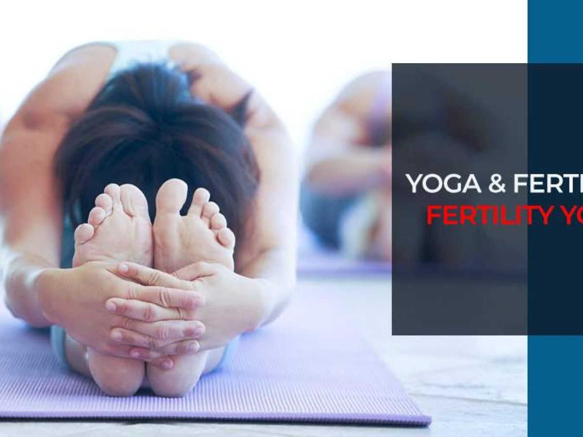 Fertility Yoga: 7 Easy Poses to Increase Fertility - Molly Sims