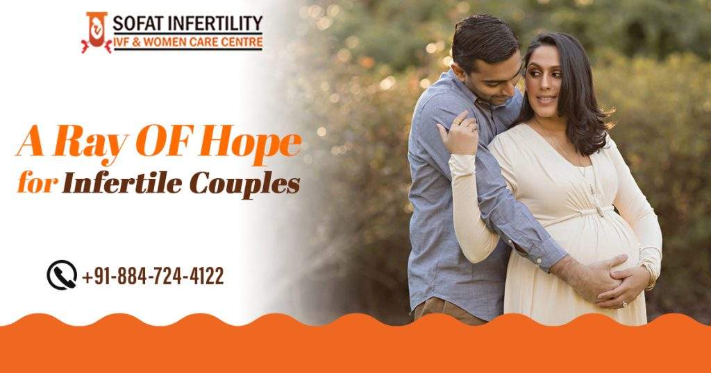 Sofat Infertility Centre Punjab – A Ray OF Hope For Infertile Couples