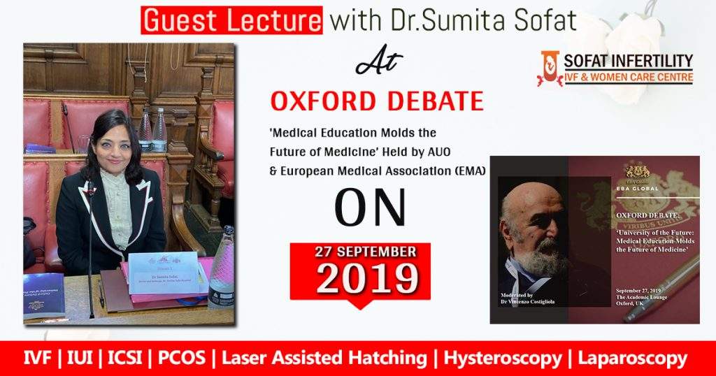 Lecture with Dr.Sumita Sofat Oxford Debate 'Medical Education Molds the Future of Medicine’
