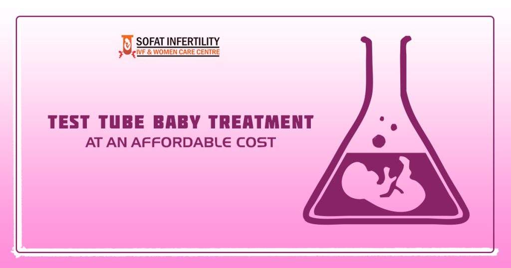 Test tube baby treatment at an affordable cost India