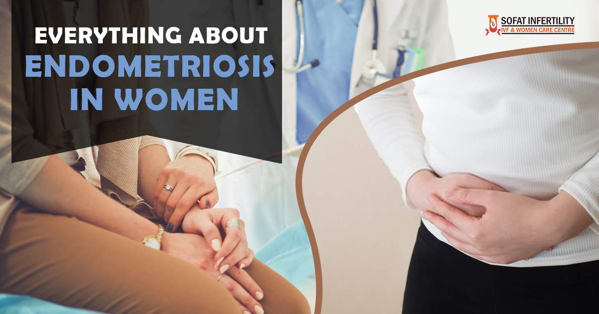 Everything about Endometriosis in women