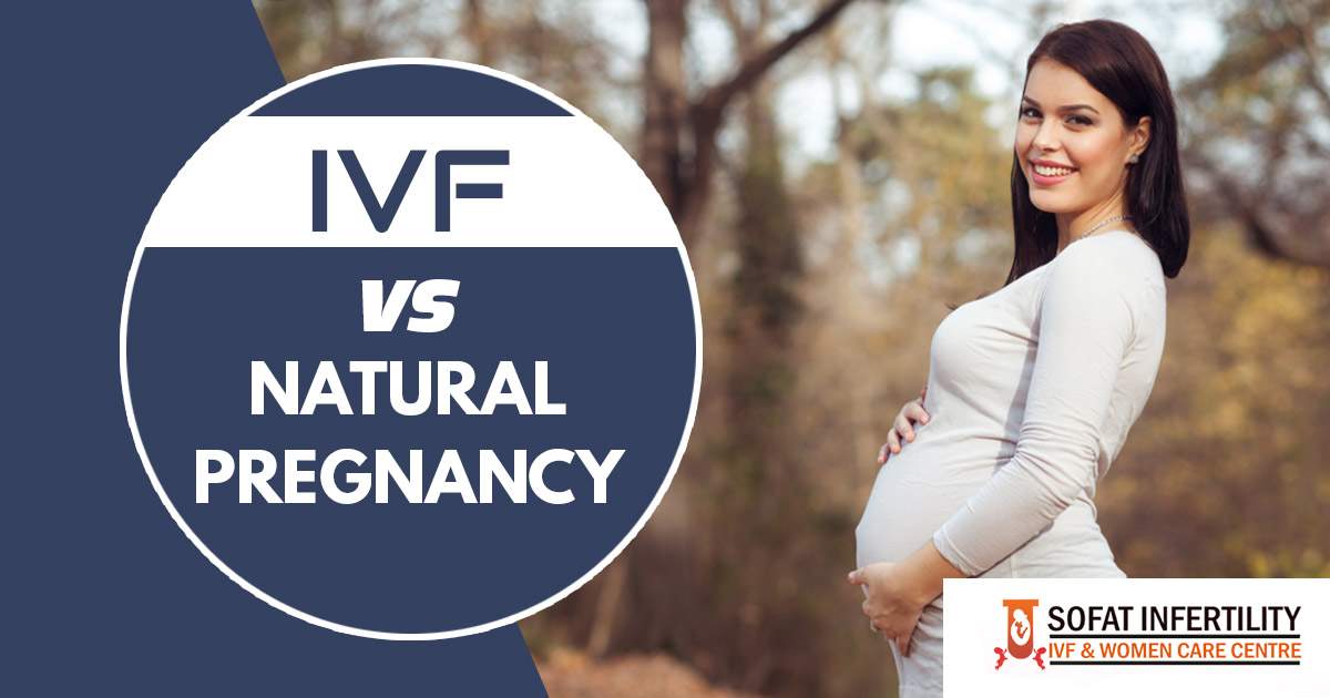 IVF Vs Natural Pregnancy