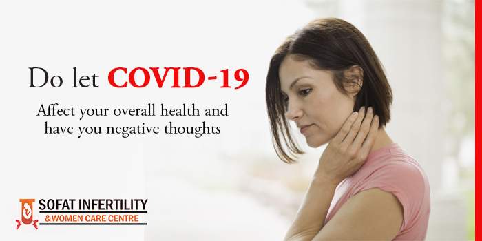 Do-let-COVID-19-affect-your-overall-health-and-have-you-negative-thoughts