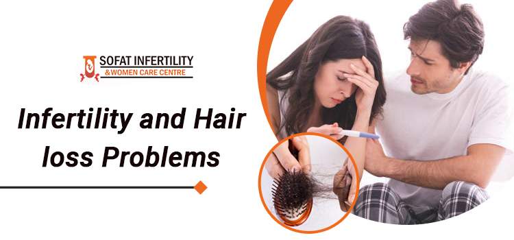 infertility and hair loss