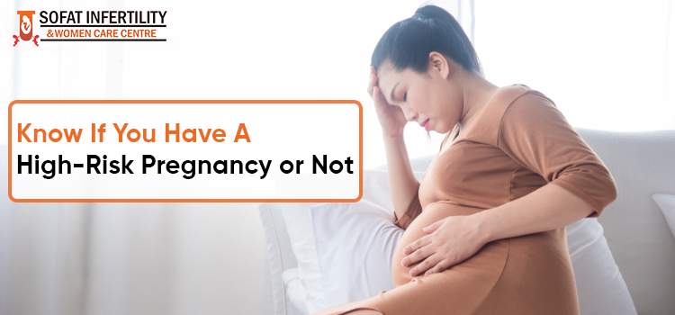 Know If You Have A High-Risk Pregnancy or Not