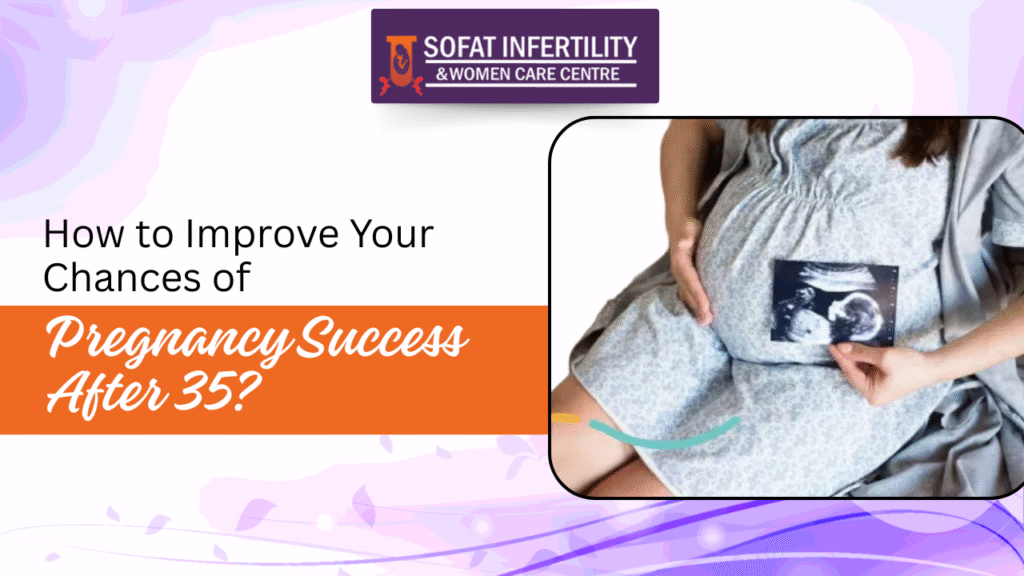 Pregnancy Success after 35