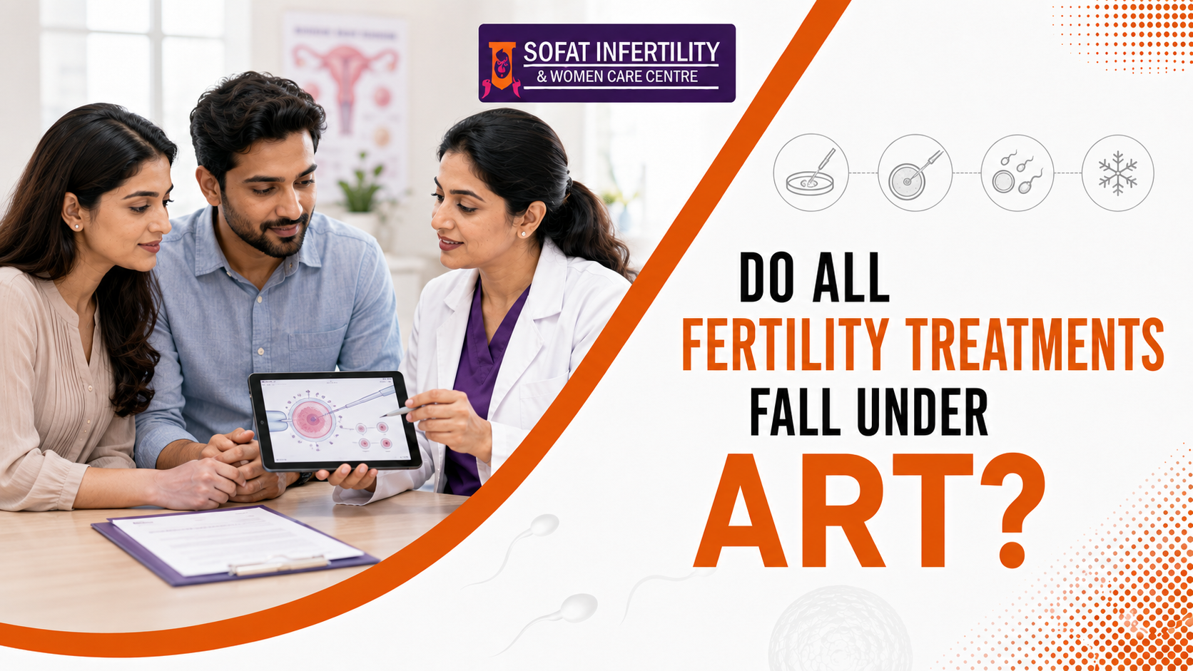Do All Fertility Treatments Fall Under ART? Which Procedures Are Included Under This? 