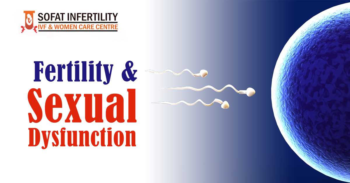 Sexologists In Ludhiana - Sexual Dysfunction Problems & fertility Treatment in Punjab, India